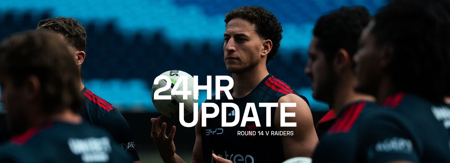 24 Hour Update | Round 14 vs Raiders