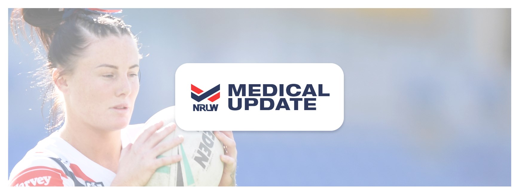 NRLW Medical Update: Round 5