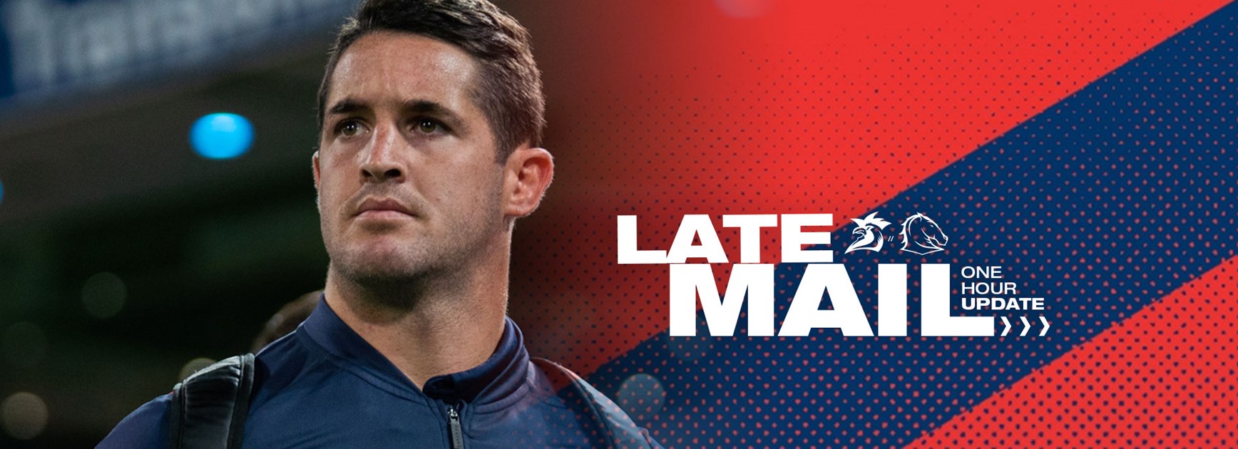 NRL Late Mail: Round 22 vs Broncos