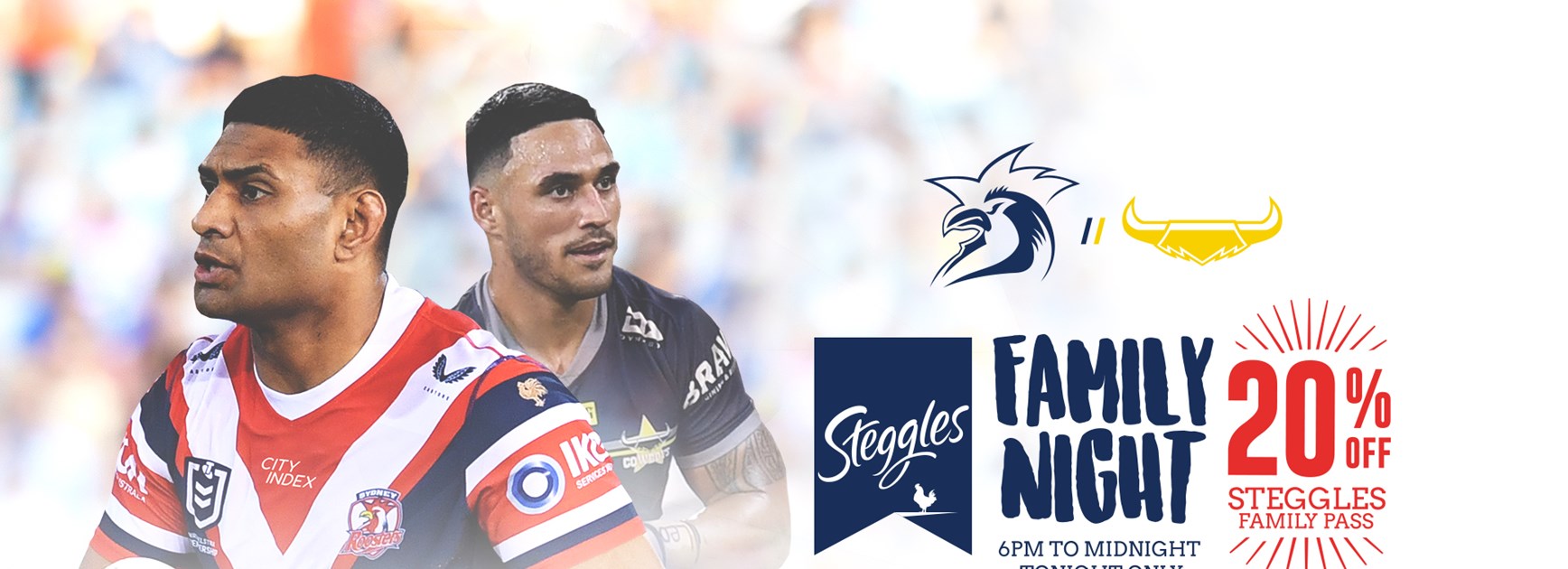 Get 20% Off All Round 22 Family Passes with Steggles Family Night!
