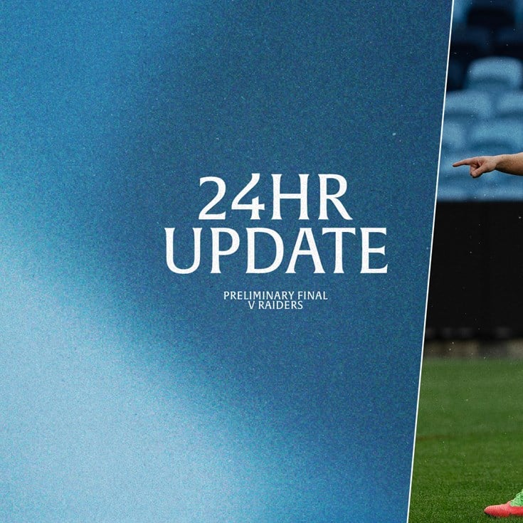 NRLW 24-Hour Update | Preliminary Finals v Raiders