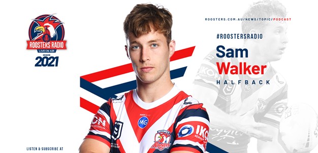 Roosters Radio Episode 107: Sam Walker