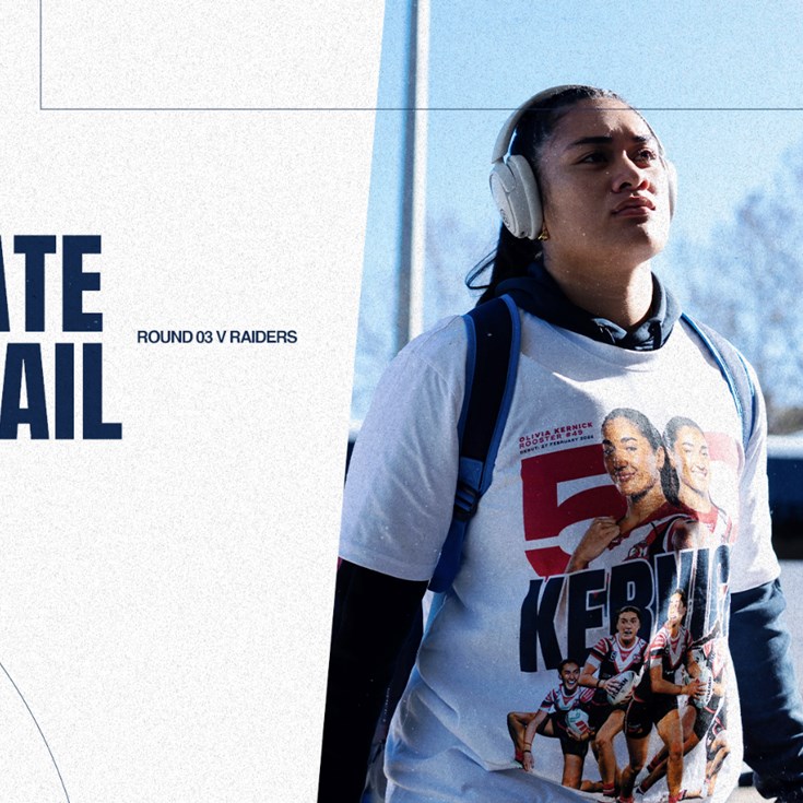NRLW Late Mail | Round 3 v Raiders