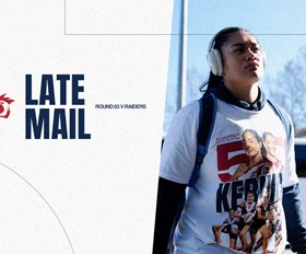 NRLW Late Mail | Round 3 v Raiders