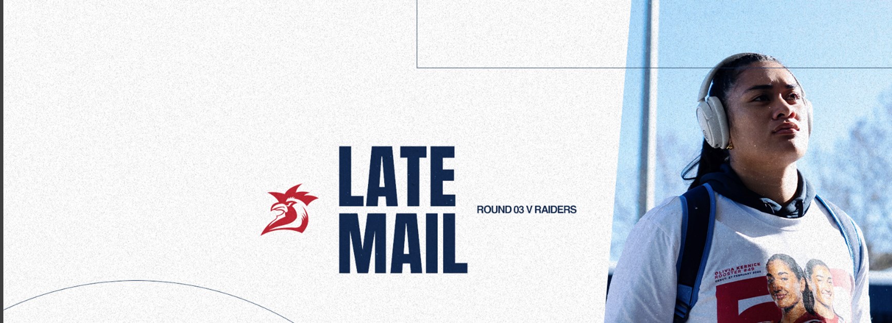 NRLW Late Mail | Round 3 v Raiders