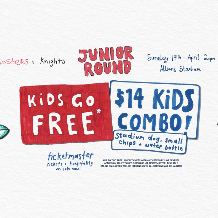Junior Round | KIDS GO FREE