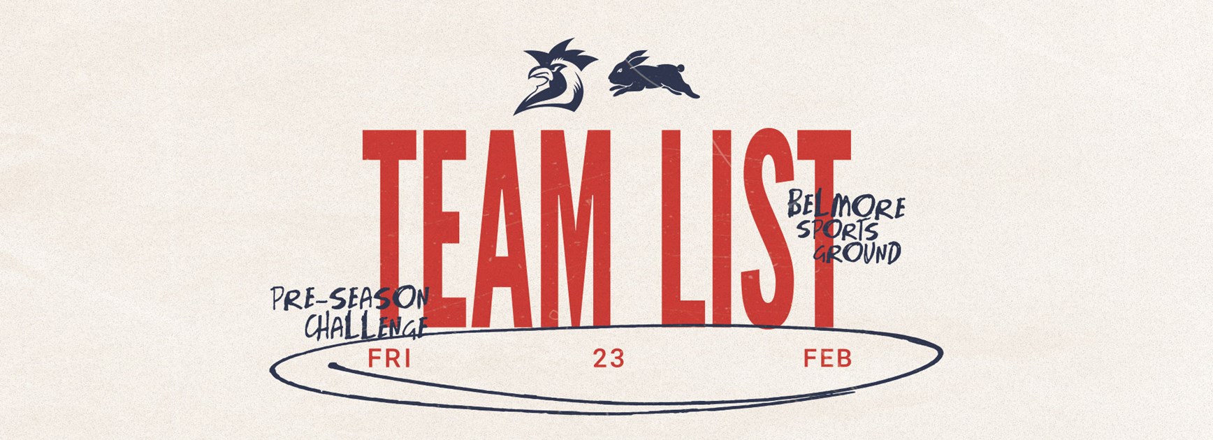 Pre-Season Challenge Line Up vs Rabbitohs