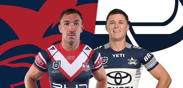 Match Preview | Roosters v Cowboys