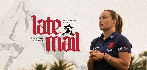 NRLW Late Mail | Preliminary Final