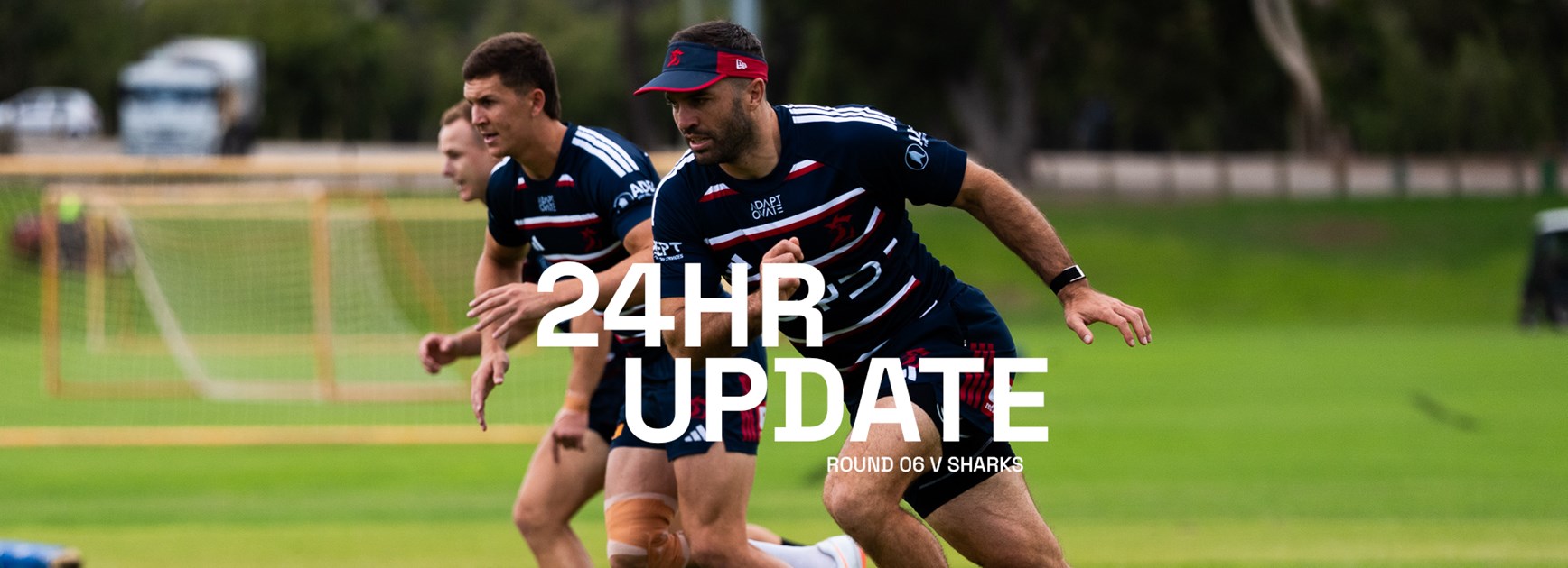 24 Hour Update | Round 6 v Sharks