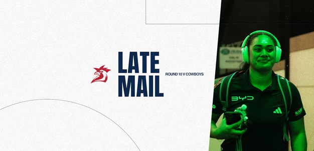 NRLW Late Mail | Round 10 v Cowboys