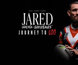 Just Work Hard: Jared Waerea-Hargreaves' Journey to 300