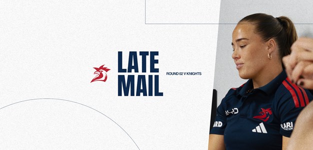 NRLW Late Mail | Round 2 v Knights
