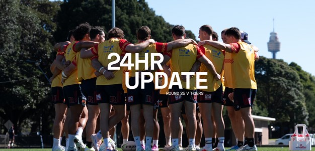 24 Hour Update | Round 25 v Tigers
