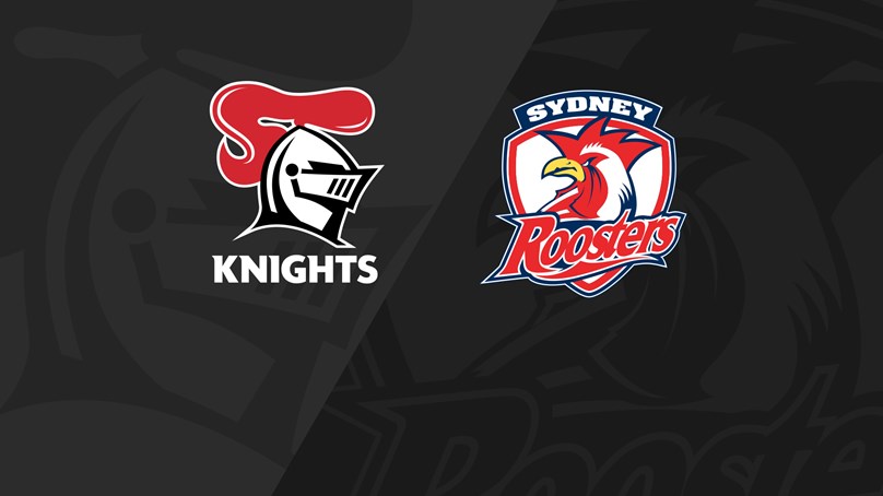 Full Match Replay: Roosters v Knights - Round 8, 2021