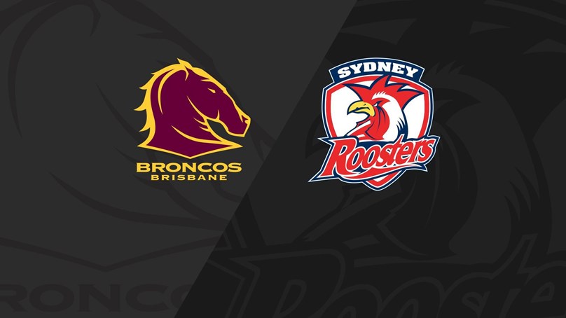 Full Match Replay: Roosters vs Broncos - Round 22, 2021