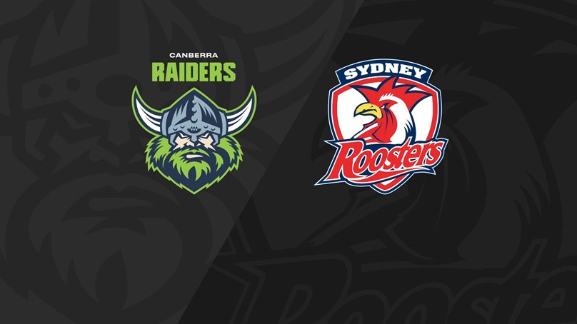 Full Match Replay: Roosters vs Raiders - Round 25, 2021