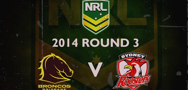 Footy Flashback | Round 3, 2014: Broncos v Roosters