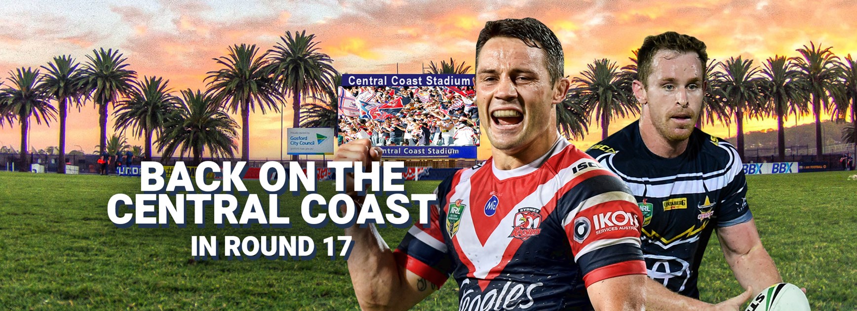 The Roosters are back on the Central Coast