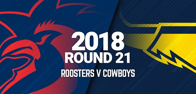 Full Match | Roosters v Cowboys