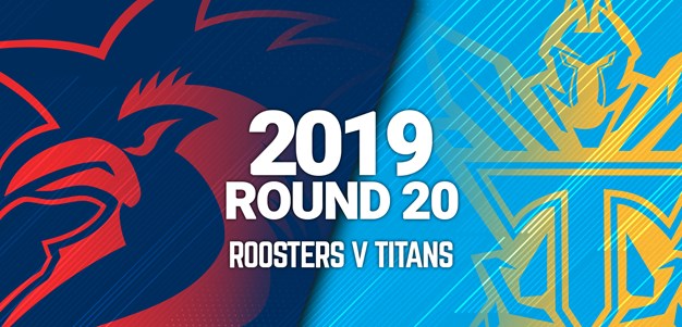 Full Match | Roosters v Titans