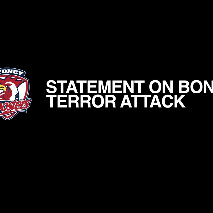 Sydney Roosters Statement on Bondi Terror Attack