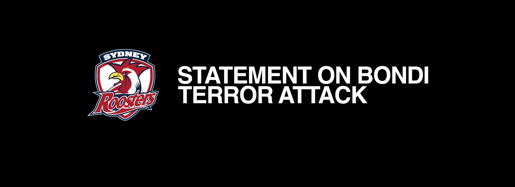 Sydney Roosters Statement on Bondi Terror Attack